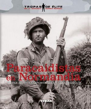 PARACAIDISTAS EN NORMANDIA