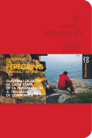 CUADERNO DEL PEREGRINO CAMINO NORTE