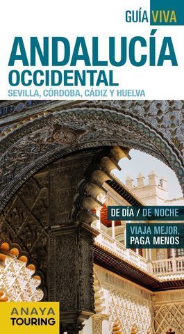 ANDALUCIA OCCIDENTAL GUIA VIVA ED. 2016