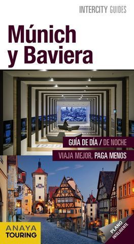 MNICH Y BAVIERA  INTERCITY ED 2018