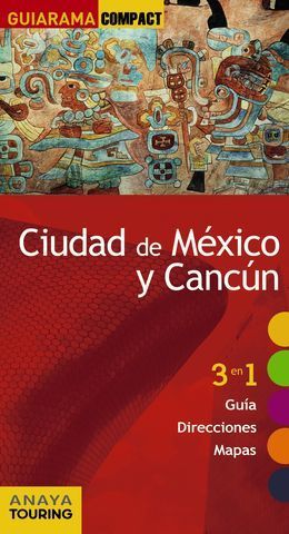 CIUDAD DE MEXICO Y CANCUN GUIARAMA ED. 2017