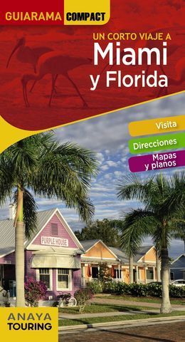 MIAMI Y FLORIDA GUIARAMA 2019