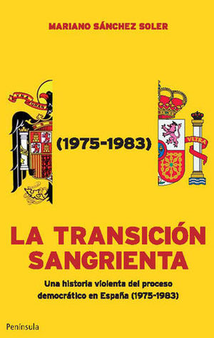 LA TRANSICION SANGRIENTA