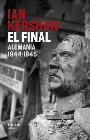 EL FINAL ALEMANIA 1944-1945