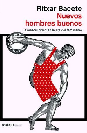 NUEVOS HOMBRES BUENOS