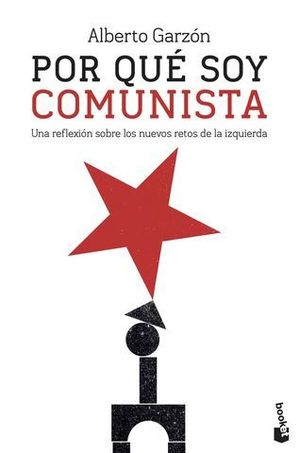 POR QUE SOY COMUNISTA