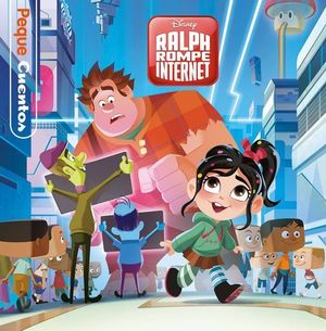 RALPH ROMPE INTERNET.  PEQUECUENTOS