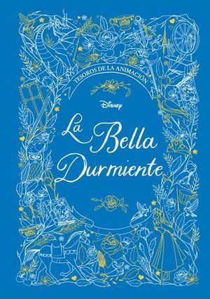LA BELLA DURMIENTE.  TESOROS DE LA ANIMACION