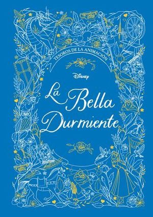 LA BELLA DURMIENTE.  TESOROS DE LA ANIMACION