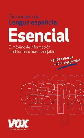 DICCIONARIO VOX ESENCIAL DE LA LENGUA ESPAOLA ED. 2012