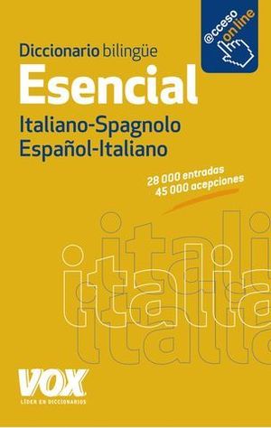 DICCIONARIO VOX ESENCIAL ESPAOL ITALIANO