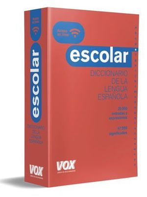 DICCIONARIO ESCOLAR DE LA LENGUA ESPAÑOLA VOX  ED. 2018