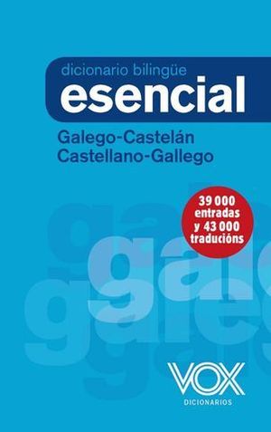 DICCIONARIO ESENCIAL GALEGO-CASTELN / CASTELLANO-GALLEGO