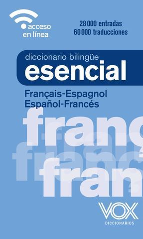 DICCIONARIO ESENCIAL VOX FRANCES - ESPAOL / ESPAOL - FRANCES ED.20