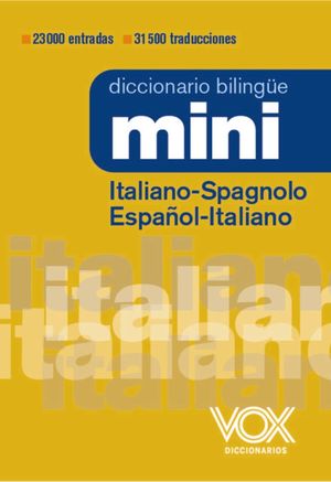 DICCIONARIO MINI ITALIANO-SPAGNOLO  / ESPAOL-ITALIANO