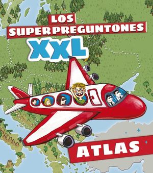 LOS SUPERPREGUNTONES XXL.  ATLAS