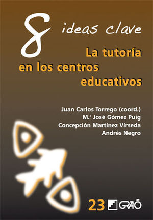 LA TUTORIA EN LOS CENTROS EDUCATIVOS