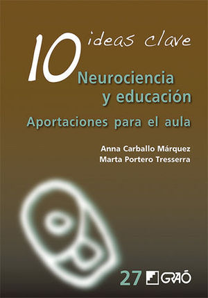 10 IDEAS CLAVE NEUROCIENCIA Y EDUCACION