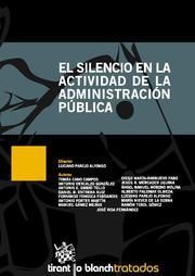 EL SILENCIO EN LA ACTIVIDAD DE LA ADMINISTRACION PUBLICA