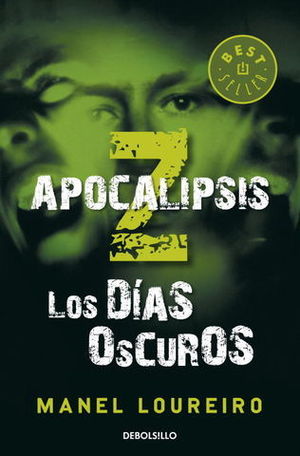 APOCALIPSIS Z LOS DIAS OSCUROS