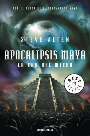 APOCALIPSIS MAYA LA ERA DEL MIEDO