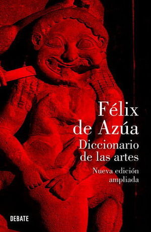 DICCIONARIO DE LAS ARTES ED. 2011