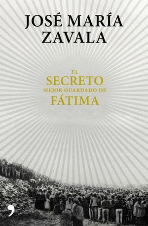 EL SECRETO MEJOR GUARDADO DE FATIMA