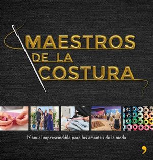 MAESTROS DE LA COSTURA 1