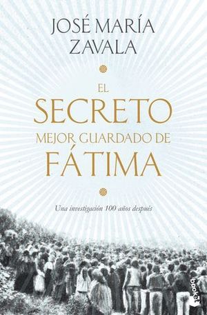 EL SECRETO MEJOR GUARDADO DE FATIMA