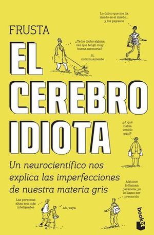 EL CEREBRO IDIOTA