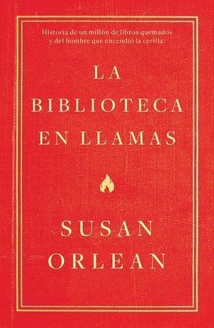 LA BIBLIOTECA EN LLAMAS