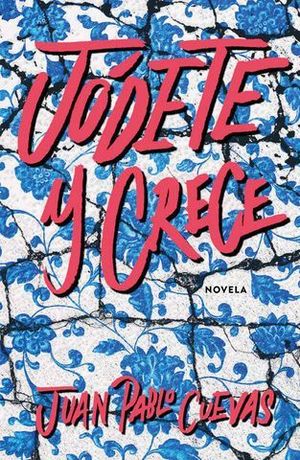 JODETE Y CRECE