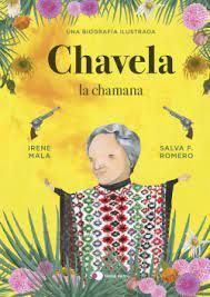 CHAVELA, LA CHAMANA