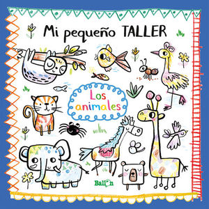 MI PEQUEO TALLER - LOS ANIMALES.