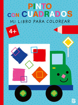 PINTO CON CUADRADOS.  MI LIBRO PARA COLOREAR