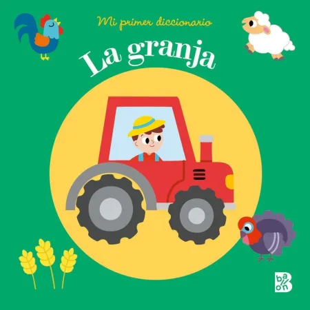 Mi Primer Diccionario. La Granja