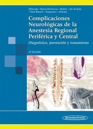 COMPLICACIONES NEUROLOGICAS DE LA ANESTESIA REGIONAL PERIFERICA Y CENT