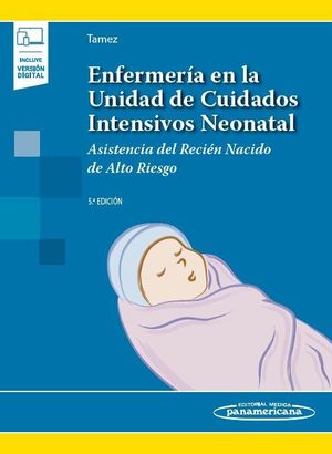 ENFERMER�A EN LA UNIDAD DE CUIDADOS INTENSIVOS NEONATAL + EBOOK