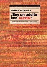 SOY UN ADULTO CON AD/HD ?