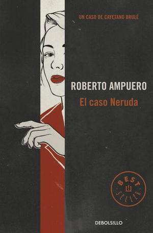 EL CASO NERUDA