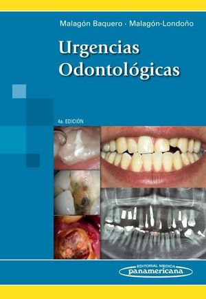 URGENCIAS ODONTOLOGICAS 4� ED. 2013
