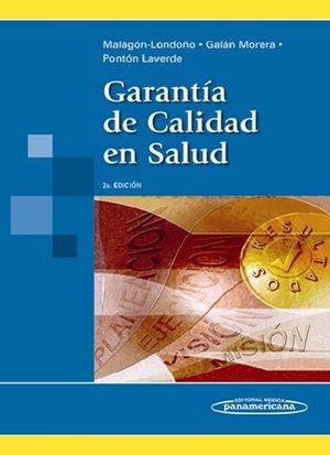 GARANTIA DE CALIDAD EN SALUD 2 ED 2006