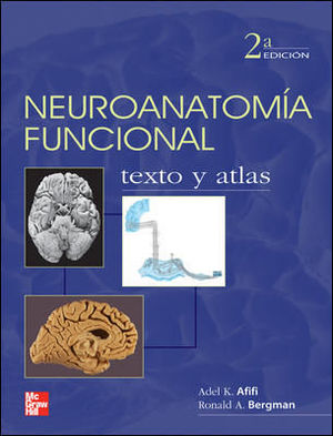 NEUROANATOMIA FUNCIONAL TEXTO Y ATLAS 2 ED 2006