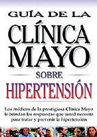 GUIA SOBRE HIPERTENSION CLINICA MAYO