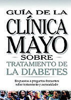 GUIA SOBRE TRATAMIENTO DE LA DIABETES CLINICA MAYO