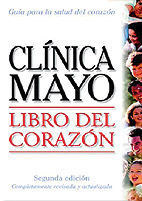 LIBRO DEL CORAZON 2� ED 2006 CLINICA MAYO