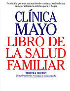 LIBRO DE LA SALUD FAMILIAR CLINICA MAYO