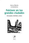 FOLCLORE EN LAS GRANDES CIUDADES