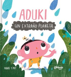 ADUKI.  UN EXTRAO PLANETA