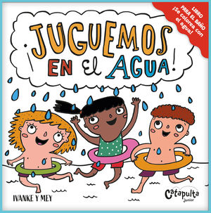 JUGUEMOS EN EL AGUA !